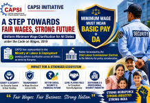 “CAPSI Leads National Call for Uniform Minimum Wage Structure: What It Means for Security Guards, Security Agencies, and India’s Security Industry” "A landmark labour policy initiative that could redefine wage transparency, social security benefits, industry competitiveness, and workforce management across India's private security sector."